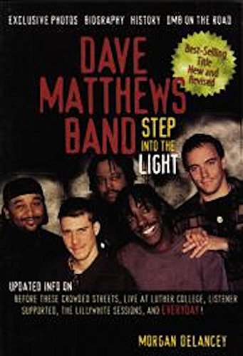 9781550224436: The Dave Matthews Band: Step into the Light: Step Into the Light 2ED
