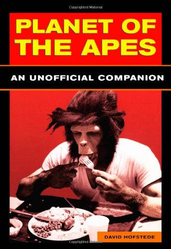 Stock image for Planet of the Apes: An Unauthorized History for sale by MusicMagpie