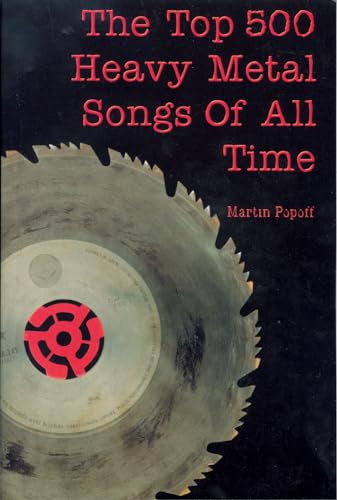 Stock image for The Top 500 Heavy Metal Songs of All Time for sale by Half Price Books Inc.