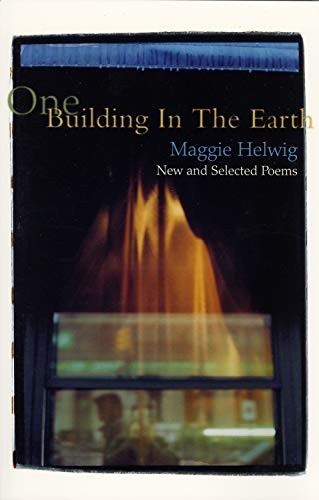 One Building in the Earth: New and Selected Poems (SIGNED)