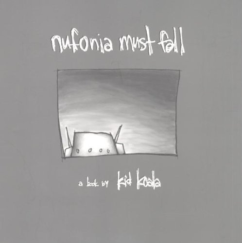 9781550225587: Nufonia Must Fall