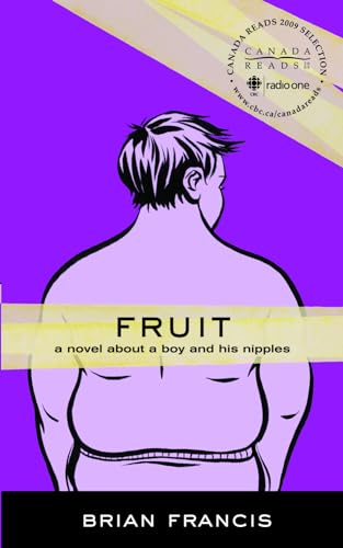 Beispielbild fr Fruit: A novel about a boy and his nipples zum Verkauf von More Than Words