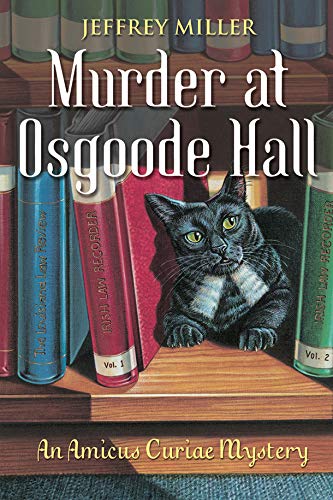 Beispielbild fr Murder at Osgoode Hall : An Amicus Curiae Mystery zum Verkauf von Better World Books