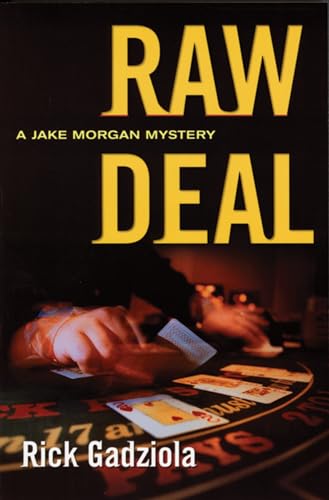 9781550226362: Raw Deal: A Jake Morgan Mystery