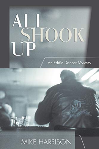 9781550226881: All Shook Up: An Eddie Dancer Mystery