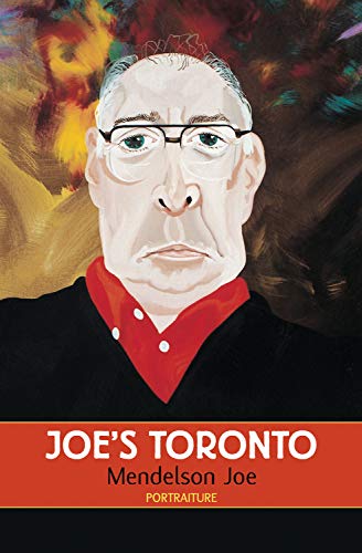 Joeâ€™s Toronto: Portraiture (9781550227154) by [???]