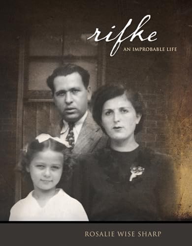 RIFKE: An Improbable Life