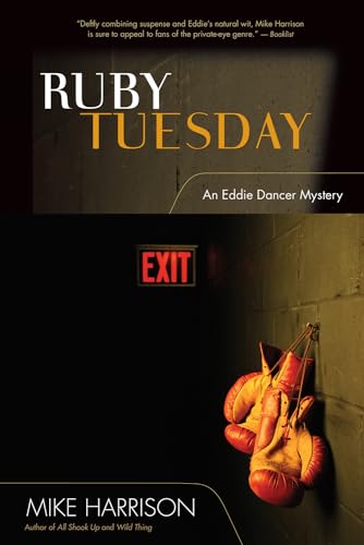 9781550227925: Ruby Tuesday: An Eddie Dancer Mystery