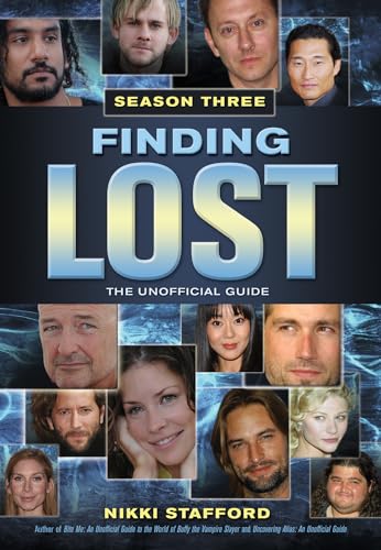 Stock image for Finding Lost, Season Three: The Unofficial Guide for sale by Wonder Book