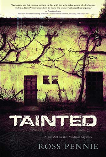 9781550228601: Tainted: A Dr. Zol Szabo Medical Mystery: 1