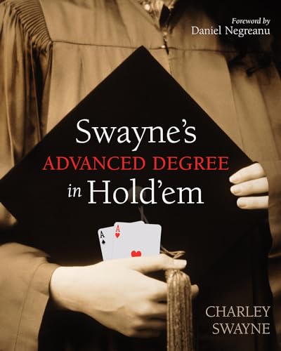 Stock image for Swayne's Advanced Degree in Hold'em for sale by Revaluation Books