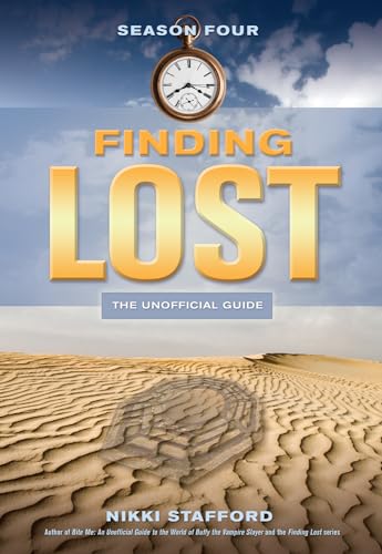 Stock image for Finding Lost: Season Four: The Unofficial Guide for sale by Wonder Book