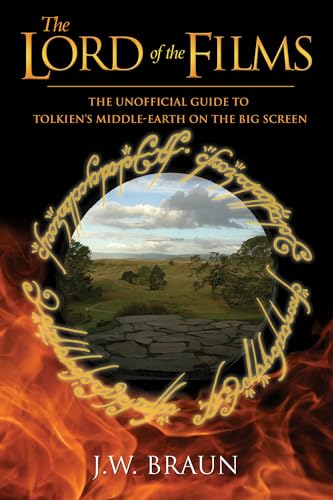 Beispielbild fr The Lord of the Films : The Unofficial Guide to Tolkien's Middle-Earth on the Big Screen zum Verkauf von Better World Books