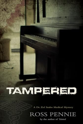 9781550229363: Tampered: A Dr. Zol Szabo Medical Mystery (Dr. Zol Szabo Medical Mysteries)
