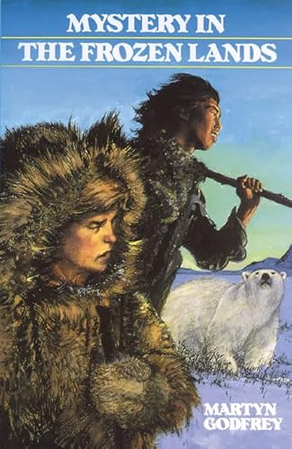 Stock image for Mystery in the Frozen Lands for sale by Better World Books: West