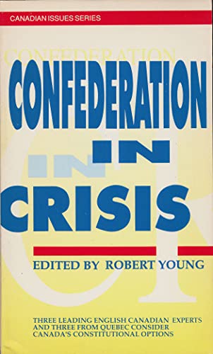 Stock image for Confederation in Crisis for sale by Better World Books