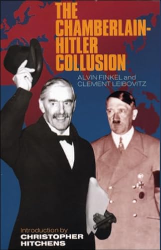 Imagen de archivo de The Chamberlain-Hitler Collusion a la venta por madelyns books