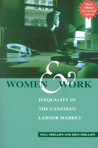 9781550287066: Women and Work: Inequality in the Canadian Labour Market (Canadian Issue)