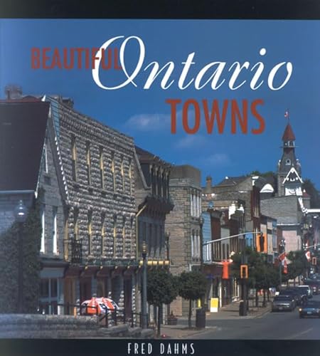 Stock image for Beautiful Ontario Towns for sale by Better World Books: West