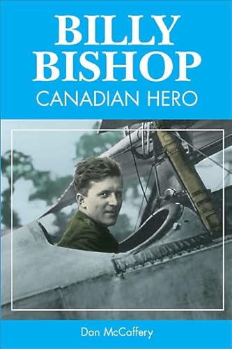 Stock image for Billy Bishop: Canadian Hero for sale by Russell Books