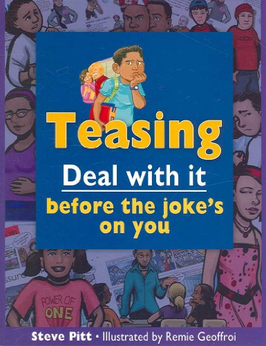 Beispielbild fr Teasing Deal with It : Deal with It Before the Joke's on You zum Verkauf von Better World Books