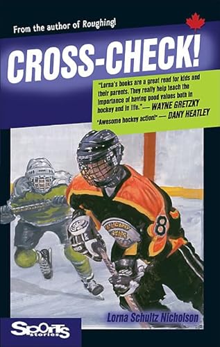 Cross-Check! (Lorimer Sports Stories) (9781550289688) by Schultz Nicholson, Lorna