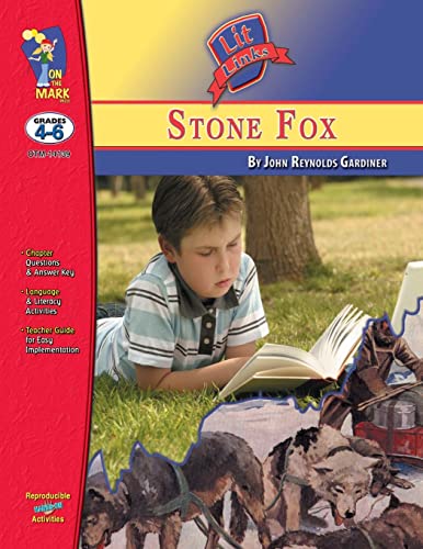 Stock image for Stone Fox, by John Reynolds Gardiner Lit Link Grades 4-6 for sale by GreatBookPrices