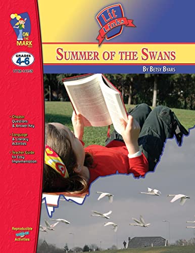 Imagen de archivo de The Summer of the Swans, by Betsy Byars Lit Link Grades 4-6 (Lit a la venta por Hawking Books