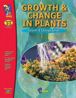 Beispielbild fr Growth & Change In Plants Gr 2-3 zum Verkauf von BooksRun