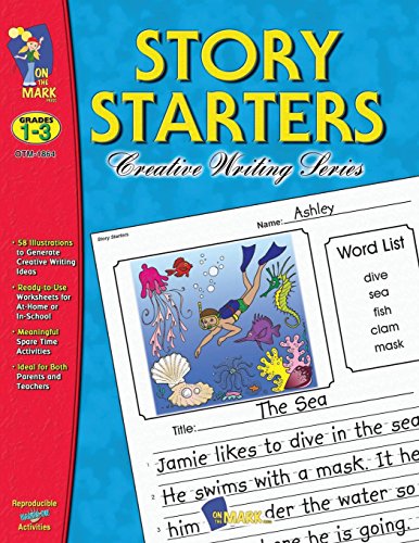 Imagen de archivo de Story Starters: Grades 1-3 (Creative Writing) a la venta por Goodwill