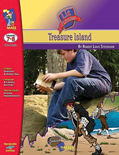 Stock image for Treasure Island, by Robert Louis Stevenson Lit Link Grades 7-8 (Lit Links) for sale by Ebooksweb