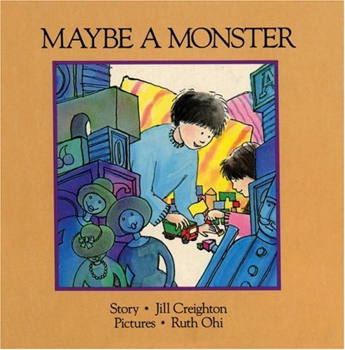 Maybe a Monster (9781550370362) by Creighton, Jill