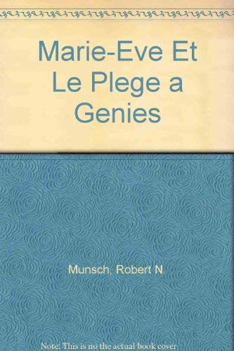Stock image for Marie-Eve et le plege a genies (French Edition) for sale by The Book Merchant, LLC