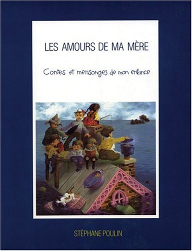 Imagen de archivo de Les Amours de Ma Mere a la venta por Better World Books: West