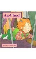 Imagen de archivo de Aa-Choo! a la venta por Better World Books