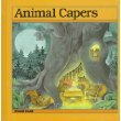 Beispielbild fr Animal Capers zum Verkauf von ThriftBooks-Atlanta