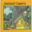 Imagen de archivo de Animal Capers a la venta por ThriftBooks-Atlanta