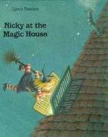 Stock image for Nicky at the Magic House for sale by Better World Books