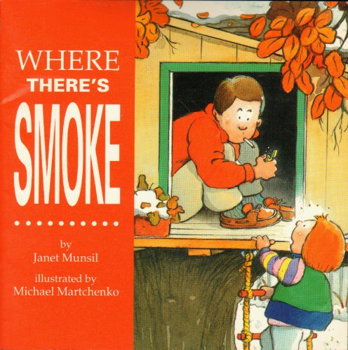 Imagen de archivo de Where There's Smoke a la venta por Alf Books
