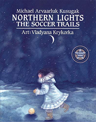 9781550373387: Northern Lights: the Soccer Trails