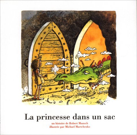 9781550373448: La Princesse Dans Un Sac / the Paper Bag Princess