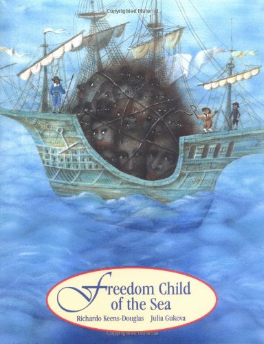 Stock image for Freedom Child of the Sea for sale by Better World Books