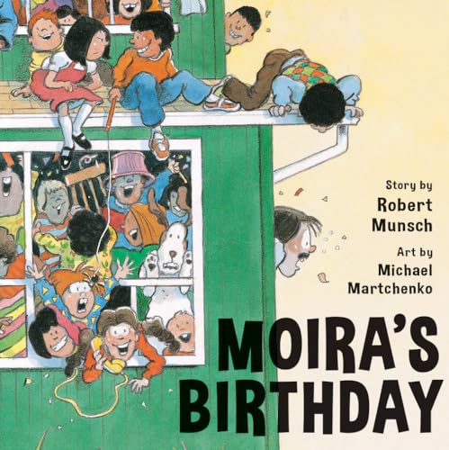 9781550373899: Moira's Birthday (Classic Munsch)