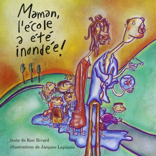 Beispielbild fr Maman, l'ecole a ete inondee! (Signed) zum Verkauf von Purpora Books