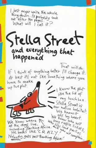 Imagen de archivo de Stella Street : And Everything That Happened a la venta por Better World Books