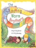 Imagen de archivo de The Racing Worm Brothers a la venta por Shalimar Books