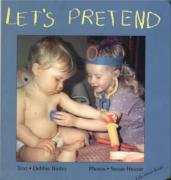 9781550375589: Let's Pretend (Talk-About-Books)