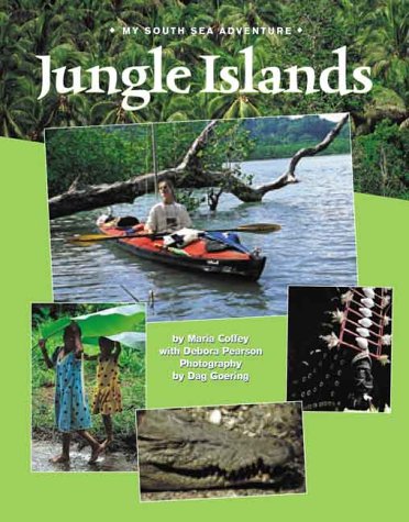 Stock image for Jungle Islands : My South Sea Adventure for sale by Better World Books: West