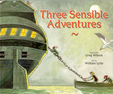 Stock image for Three Sensible Adventures for sale by Better World Books: West