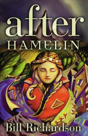 After Hamelin (9781550376289) by Richardson, Bill